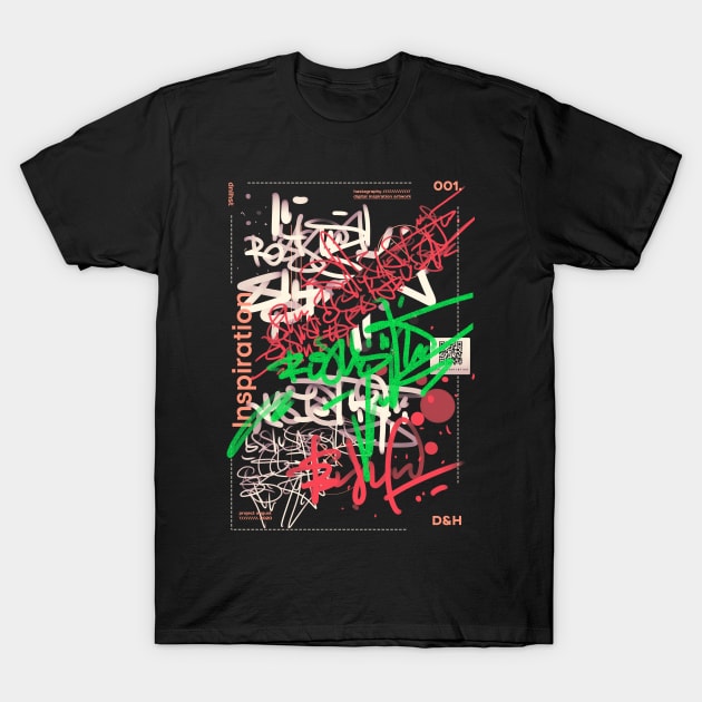 inspiration \\ graffiti T-Shirt by DenielHast